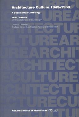 Architecture Culture 1943-1968  9780847815227 Front Cover