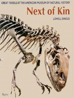 Next of Kin Great Fossils at the American Museum of Natural History  9780847819294 Front Cover
