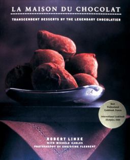 Maison du Chocolat Transcendent Desserts by the Legendary Chocolatier  9780847823437 Front Cover