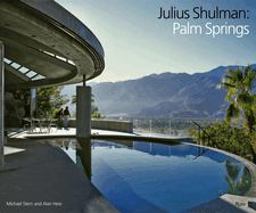 Julius Shulman Palm Springs  9780847831135 Front Cover