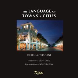 Language of Towns and Cities A Visual Dictionary  9780847834860 Front Cover