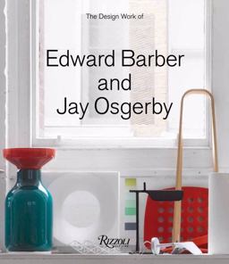 Design Work of Edward Barber and Jay Osgerby  9780847835409 Front Cover