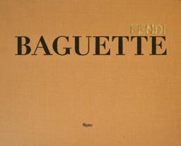 Fendi Baguette  9780847836406 Front Cover