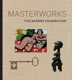 Barnes Foundation: Masterworks  9780847838066 Front Cover