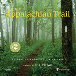 Appalachian Trail Celebrating America's Hiking Trail  9780847839032 Front Cover