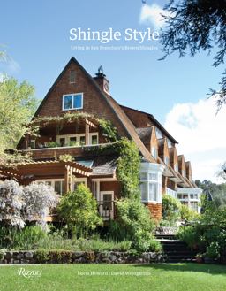 Shingle Style Living in San Francisco's Brown Shingles  9780847840045 Front Cover