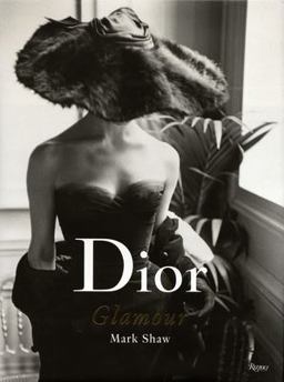 Dior Glamour 1952-1962  9780847841851 Front Cover