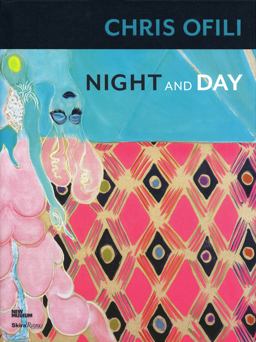 Chris Ofili: Night and Day  9780847844562 Front Cover