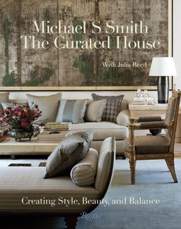Curated House Creating Style, Beauty, and Balance  9780847846313 Front Cover