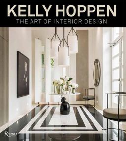Kelly Hoppen: The Art of Interior Design  9780847848942 Front Cover