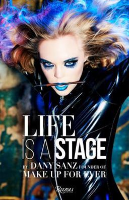 Life Is a Stage  9780847861071 Front Cover