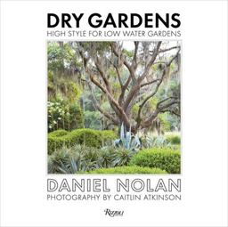 Dry Gardens  9780847861262 Front Cover