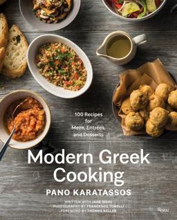 Modern Greek Cooking 100 Recipes for Meze, Entrï¿½es, and Desserts  9780847861446 Front Cover