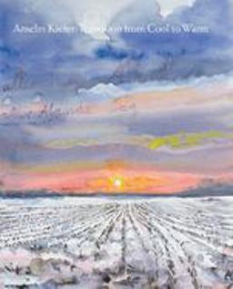 Anselm Kiefer Transition from Cool to Wa  9780847862122 Front Cover