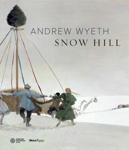 Andrew Wyeth's Snow Hill  9780847862610 Front Cover