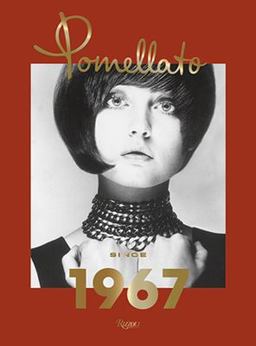 Pomellato: Since 1967  9780847862634 Front Cover