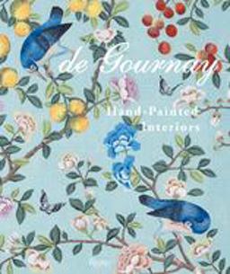 De Gournay Hand-Painted Interiors  9780847867905 Front Cover