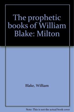 The Prophetic Books of William Blake