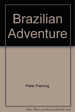 Brazilian Adventure