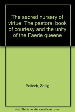 The Sacred Nursery of Virtue