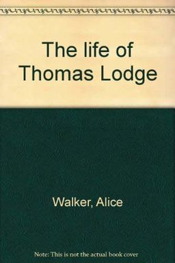 The Life of Thomas Lodge