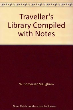 Traveller's Library Compiled with Notes
