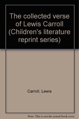 The Collected Verse of Lewis Carroll