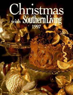 Christmas with Southern Living 1997  9780848715564 Front Cover