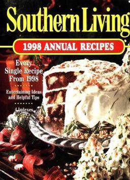 1998 Annual Recipes Southern Living 1998 9780848716974 Front Cover