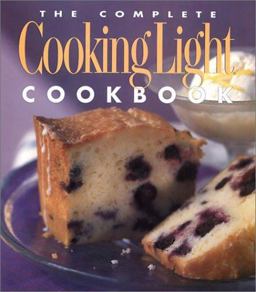 Complete Cooking Light Cookbook  9780848719456 Front Cover