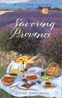 Williams-Sonoma Savoring Provence  9780848725822 Front Cover