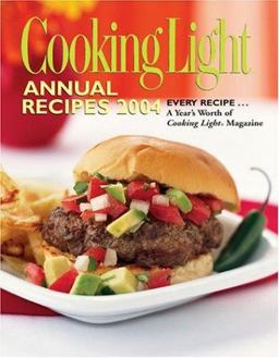 Cooking Light Annual Recipes 2004  9780848726324 Front Cover