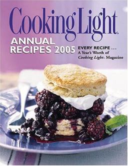 Cooking Light Annual Recipes 2005  9780848727970 Front Cover