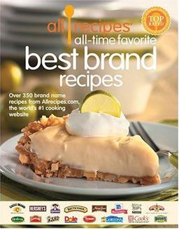 Allrecipes All Time Favorite Best Brand Recipes  9780848728304 Front Cover