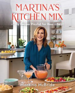 Martina's Kitchen Mix My Recipe Playlist for Real Life  9780848757632 Front Cover