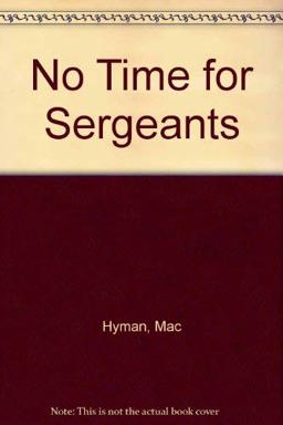 No Time for Sergeants
