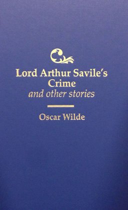 Lord Arthur Savile's Crime