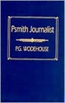 Psmith Journalist