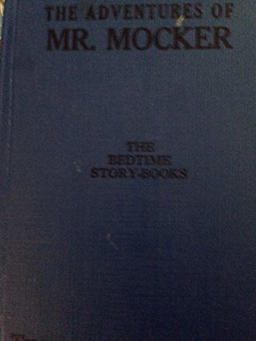 The Adventures of Mr. Mocker