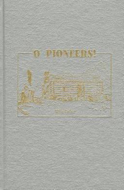 O Pioneers!