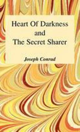 Heart of Darkness and the Secret Sharer