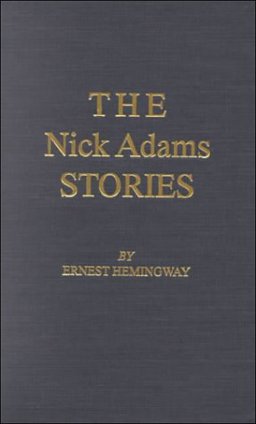 The Nick Adams Stories
