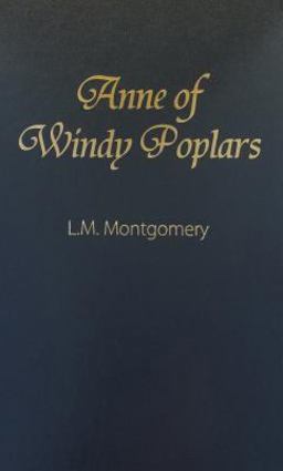 Anne of Windy Poplars