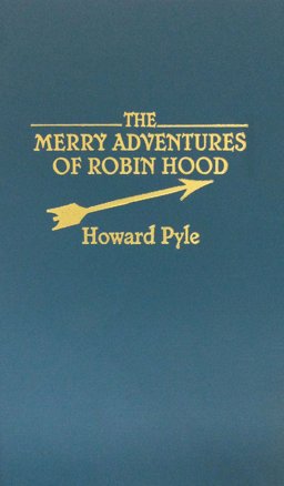 The Merry Adventures of Robin Hood