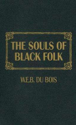 The Souls of Black Folk