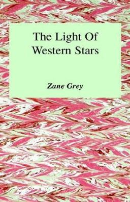 The Light of Western Stars