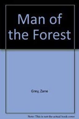 The Man of the Forest