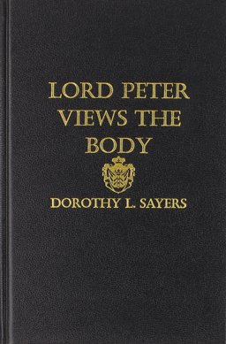 Lord Peter Views the Body