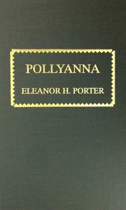 Pollyanna Pollyanna