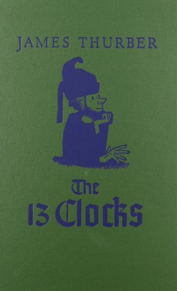 The Thirteen Clocks